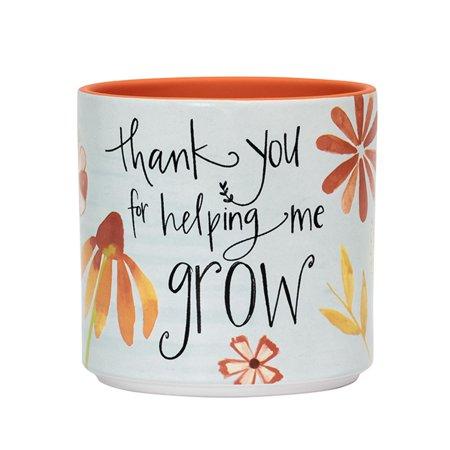 Planter-Thank You for Helping Me Grow (4.5 H x 4.5 D)