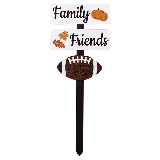 Family Friends and Football Garden Stake Sign Approx
